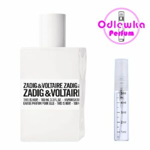 Zadig & Voltaire This Is Her EDP Odlewka